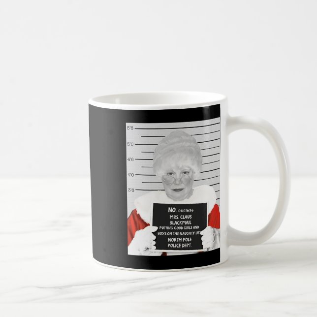 Funny Mrs. Claus Mugshot Jailed Arrested On Christ Coffee Mug (Right)