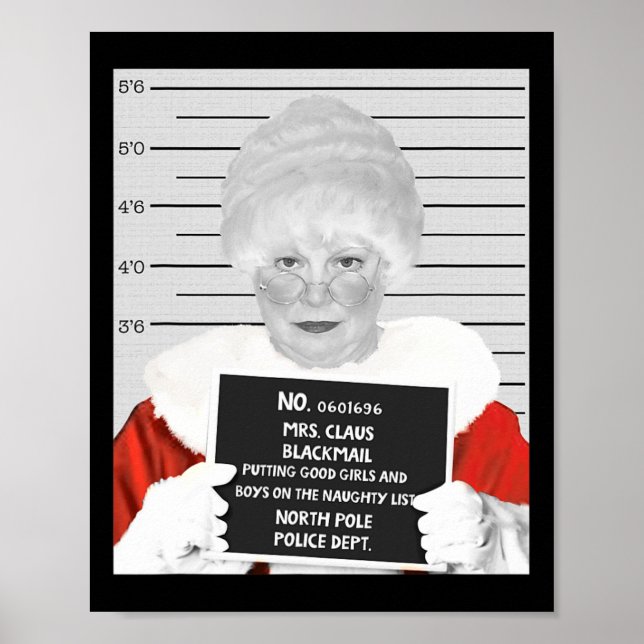 Funny Mrs. Claus Mugshot Jailed Arrested On Christ Poster (Front)