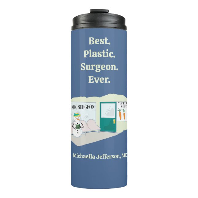 Funny Ms Frosty at plastic surgeon cartoon Thermal Tumbler (Front)