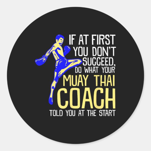 Funny Muay Thai Coach Boxing Design  Classic Round Sticker (Front)