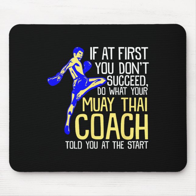 Funny Muay Thai Coach Boxing Design  Mouse Mat (Front)