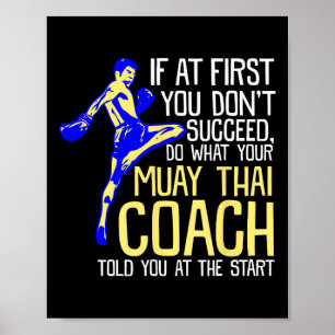 Funny Muay Thai Coach Boxing Design  Poster
