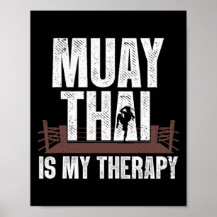 Funny Muay Thai Design For Men Women Kids Muay Tha Poster