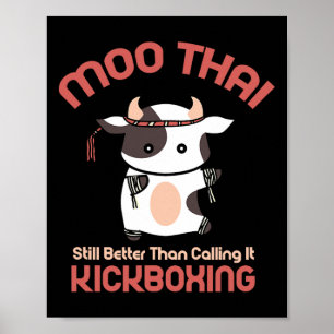 Funny Muay Thai Moo Thai Kickboxing Poster