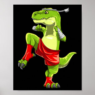 Funny Muay Thai T-rex - Thai Boxing  Poster