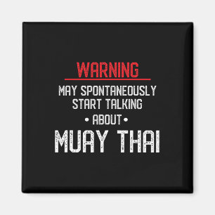 Funny Muay Thai Warning - Nak Muay, Kickboxing Gif Magnet