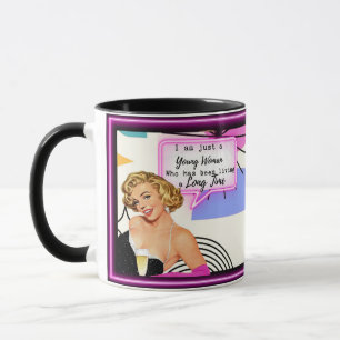 Funny Mug Coffee Best Friend Gift "Young"