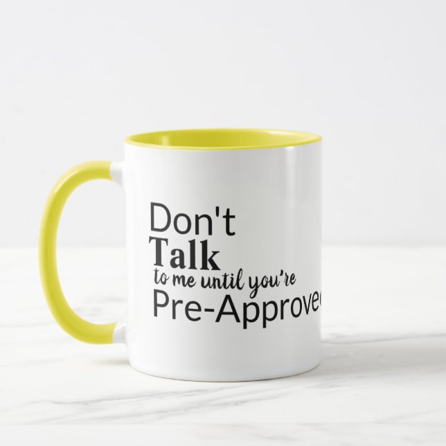 Funny Mug: Don't Talk to me Until Mug (Left)