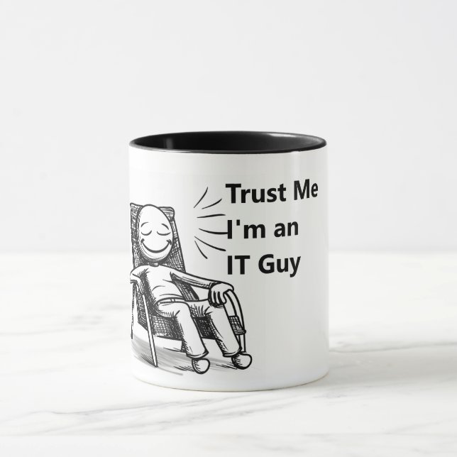 Funny mug for an IT guy (Center)