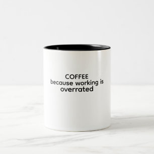 Funny mug for more enjoyable breaks