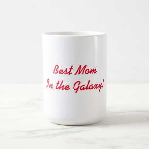 Funny Mug for Mum!