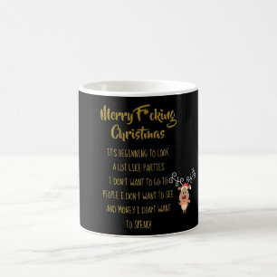 Funny Mug for those who HATE Christmas - Customise