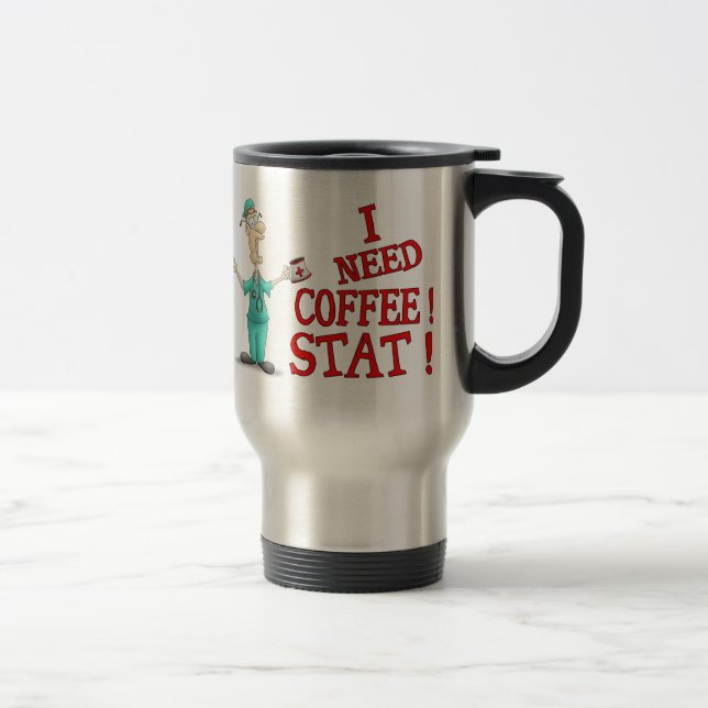 Funny Mugs: Coffee Stat! Travel Mug (Right)