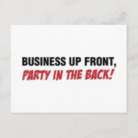 Funny Mullet Qoute, Business and Party