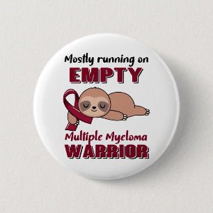 Funny Multiple Myeloma Awareness Gifts 6 Cm Round Badge