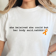 Funny Multiple Sclerosis Shirt, Sarcastic MS Warri