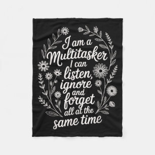 Funny Multitasker Humour Quote Sarcastic Graphic Fleece Blanket