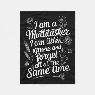 Funny Multitasker Humour Quote Sarcastic Graphic Fleece Blanket
