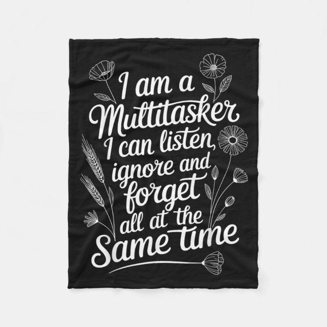 Funny Multitasker Humour Quote Sarcastic Graphic Fleece Blanket (Front)