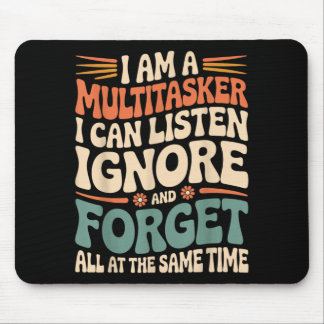 Funny Multitasker Quote Sarcastic Humour Graphic Mouse Mat