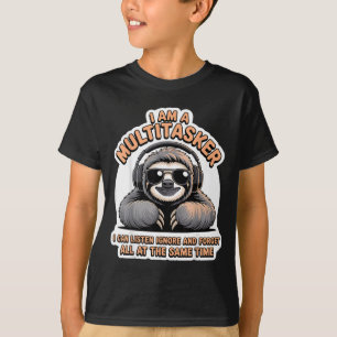 Funny Multitasker Quote Sarcastic Humour Graphic T-Shirt