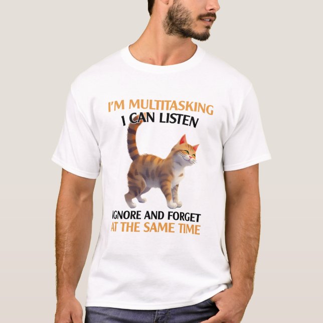 Funny Multitasking Cat T-Shirt (Front)