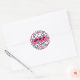 Funny Mum 0 Days without Sarcasm Classic Round Sticker