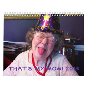 Funny mum gift calendar for anyone.