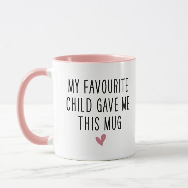 Funny Mum Gift, My Favourite Child Gave me This Mu Mug (Left)