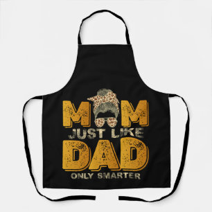 Funny Mum Just Like Dad Only Smarter Vintage Apron
