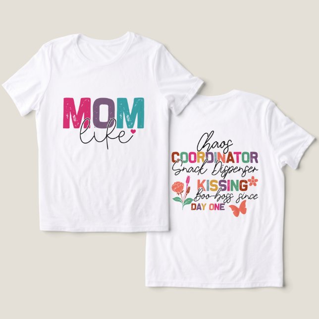 Funny Mum Life Chaos Coordinator Tri-Blend Shirt (Design Front & Back)