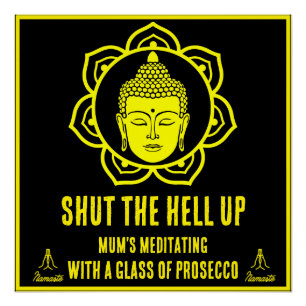 Funny Mum Meditation signs