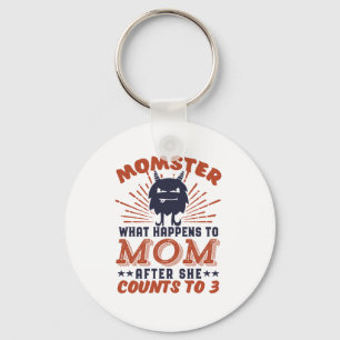 Funny Mum Momster Motherhood Humour for Mother Key Ring