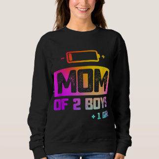 Funny Mum of 2 Boys 1 Girl Low Battery Sweatshirt