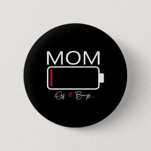 Funny Mum Of 2 Boys From Son Mothers Day Birthday  6 Cm Round Badge