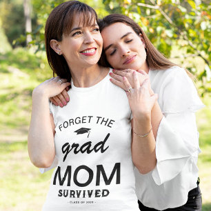 Funny Mum of the Grad T-Shirt