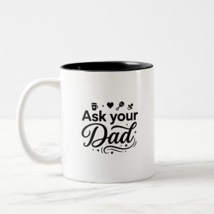Funny Mum Quotes 2-Tone Mug