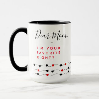 Funny Mum Quotes | Love You Mum Mug