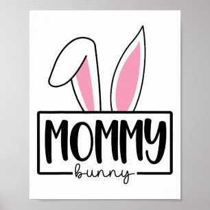 Funny Mummy Bunny Happy Easter Family Matching Poster
