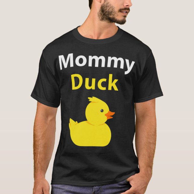 Funny Mummy Duck Rubber Duck Mum animal animal art T-Shirt (Front)