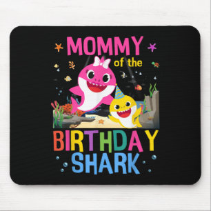 Funny Mummy Of The Birthday Family Shark Kids Birt Mouse Mat
