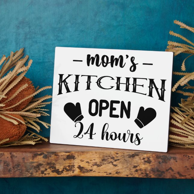 Funny Mum's Kitchen Open 24 Hours   Plaque (Side)