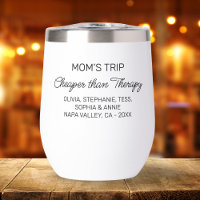 Funny Mum's Trip Cheaper Than Therapy Personalised