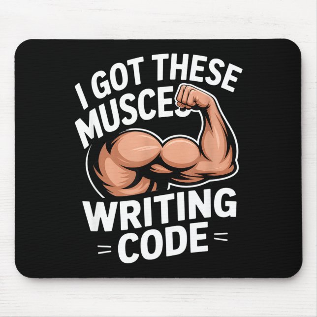 Funny muscles writing code saying programmer Funny Mouse Mat (Front)