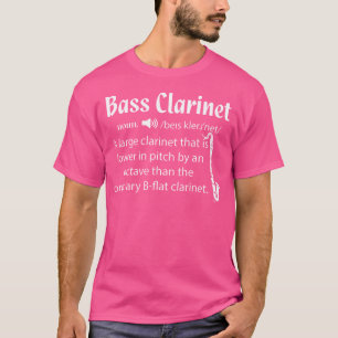 Funny Music Bass Clarinet Noun Definition For Orch T-Shirt