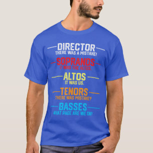 Funny Music Choir Gift Musician Recognition family T-Shirt