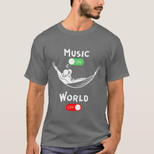 Funny Music Quote Music on World Off Vintage Cool T-Shirt