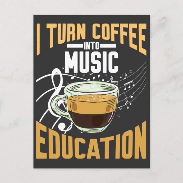 Funny Music Teacher Coffee Lover School Humour Postcard (Front)