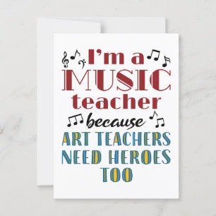 Funny Music Teacher Heroes Quote Postcard