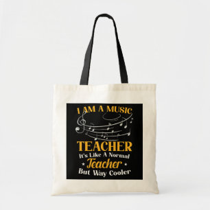 Funny Music Teacher Music Teacher Cool Teacher Tote Bag
